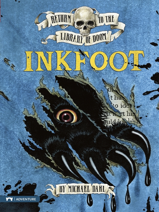 Title details for Inkfoot by Michael Dahl - Available